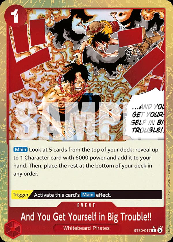 And You Get Yourself in Big Trouble!! ST30-017 Official alternate printing 1