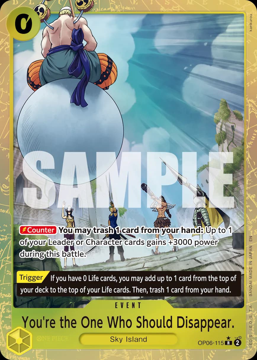 You're the One Who Should Disappear. OP06-115 Official alternate printing 1