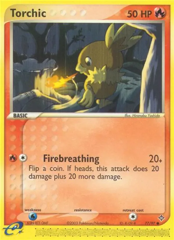 Torchic 77/97 from EX Dragon