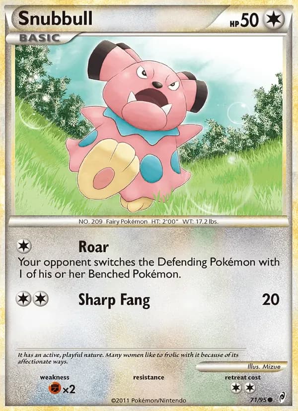 Snubbull 71/95 from Call of Legends