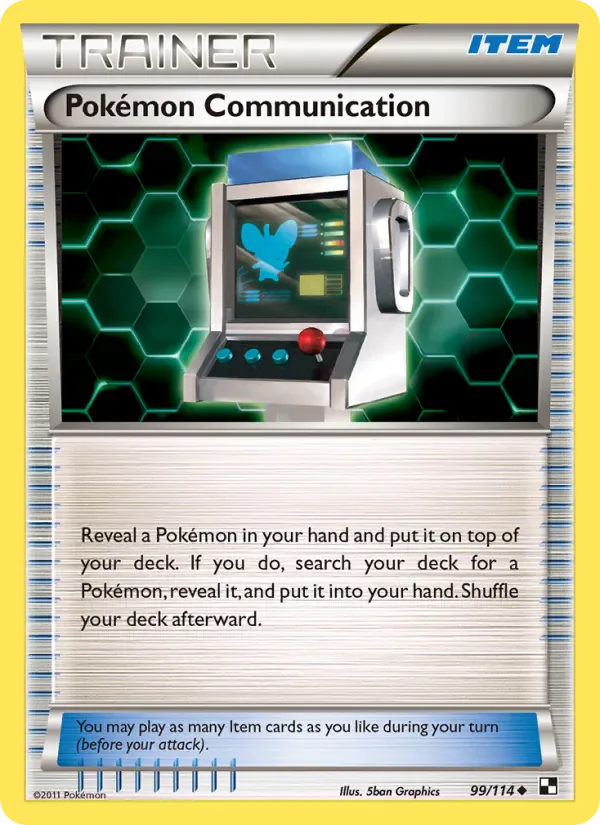 Pokémon Communication 99/114 from Black & White