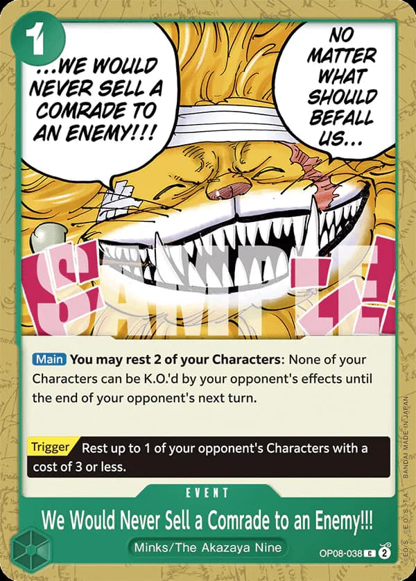 We Would Never Sell a Comrade to an Enemy!!! OP08-038 Standard printing