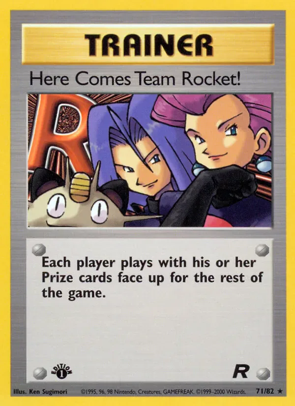 Here Comes Team Rocket! 71/82 from Team Rocket