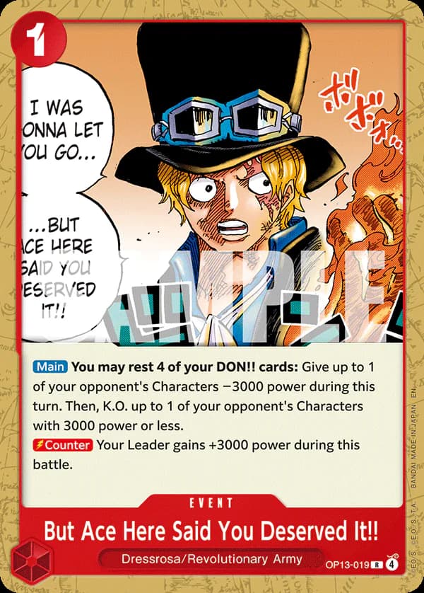 But Ace Here Said You Deserved It!! OP13-019 Official alternate printing 2