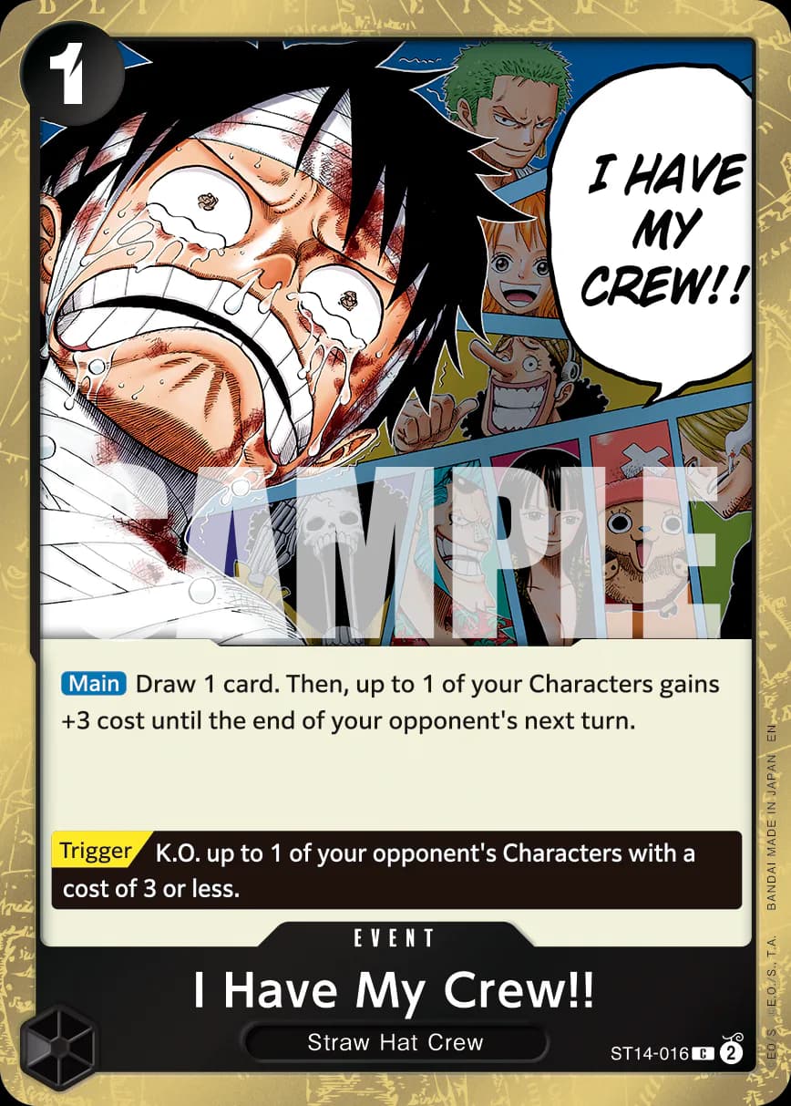 I Have My Crew!! ST14-016 Official alternate printing 1