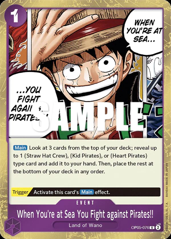 When You're at Sea You Fight against Pirates!! OP05-076 Standard printing