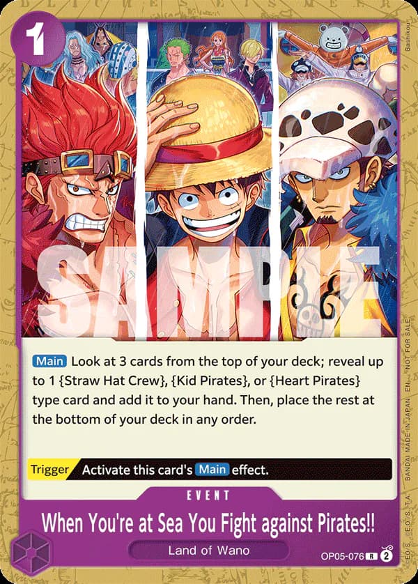 When You're at Sea You Fight against Pirates!! OP05-076 Official alternate printing 2