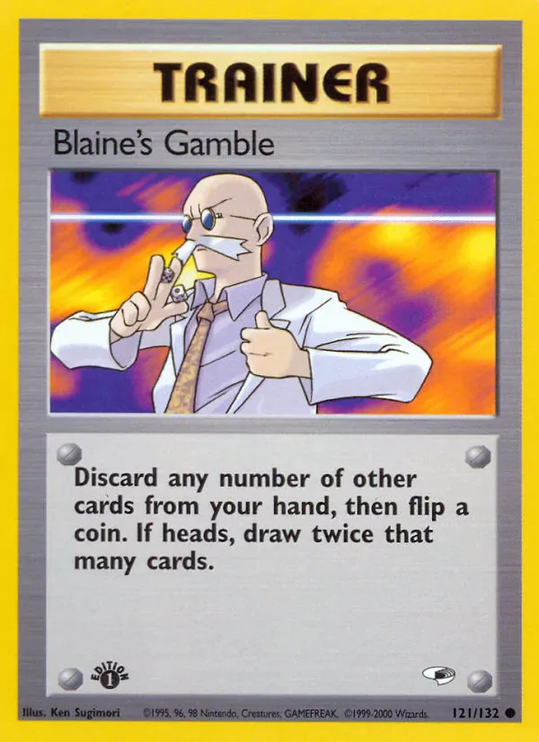 Blaine's Gamble 121/132 from Gym Heroes