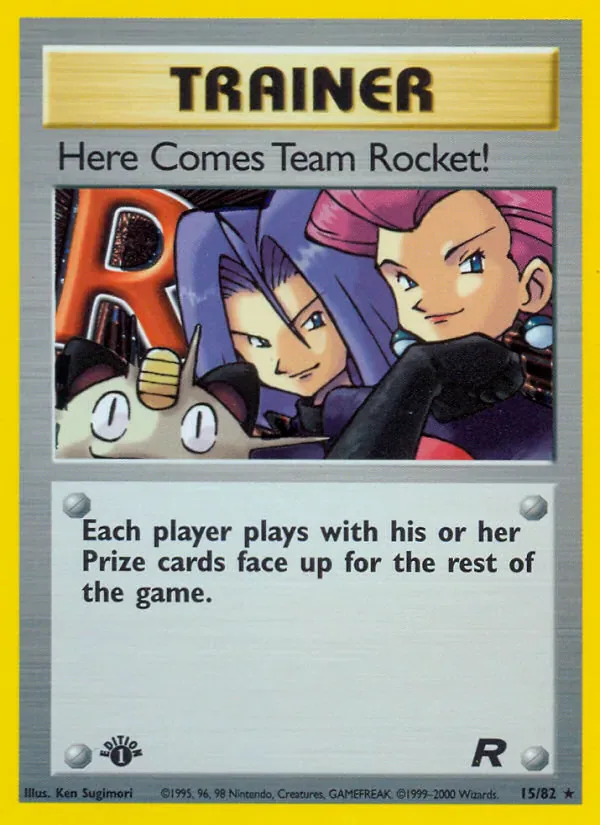 Here Comes Team Rocket! 15/82 from Team Rocket
