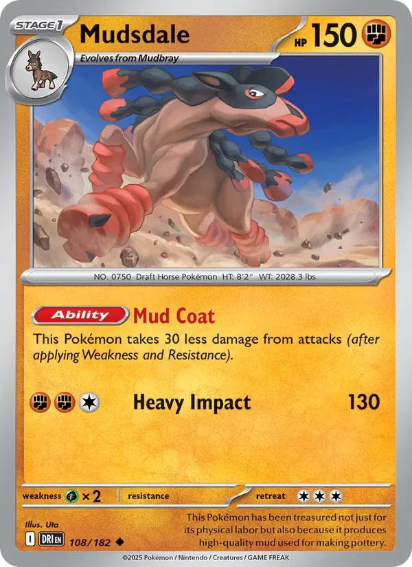 Mudsdale 108/182 from Destined Rivals